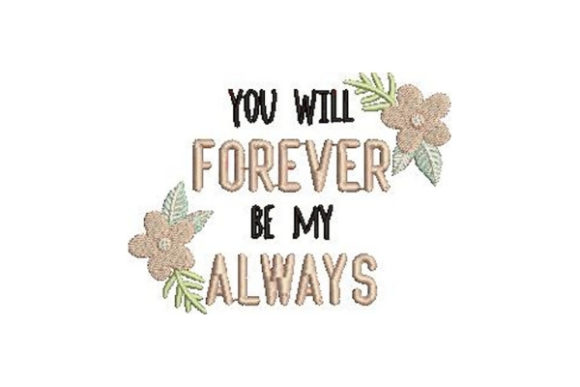 You Will Forever Be My Always: A Designer's Review